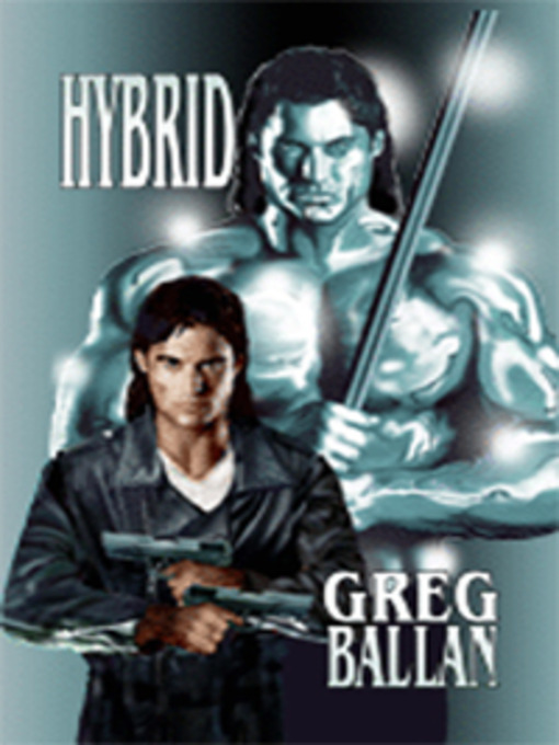 Title details for Hybrid by Greg Ballan - Available